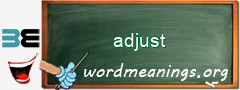 WordMeaning blackboard for adjust